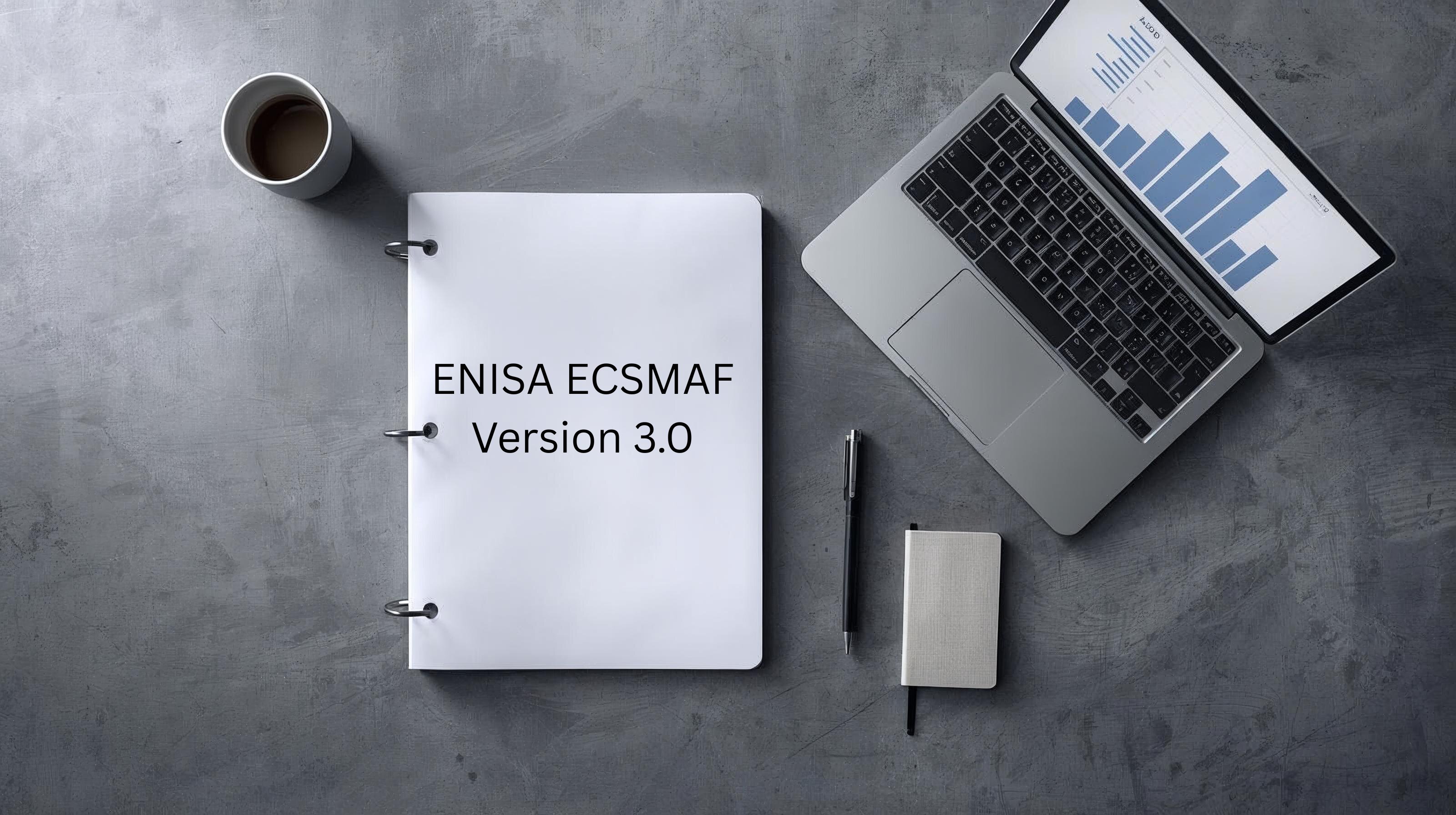 ENISA ECSMAF v3.0 market framework showing cybersecurity value stacks and CRA compliance connection